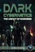 Dark Cybernetics: Legacy of Darkness by Jorge Oviedo