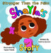 Stronger Than the Pain: Shayla's Story by Katrina Queen, Taylor Fields