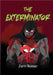 The Exterminator by Jerri Rosser