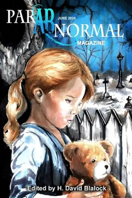 ParABnormal Magazine June 2024 by H. David Blalock
