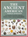 The Ancient American herbal Remedies: . Lost Remedies from Native American Ancestors, Discover the Secrets and Forgotten Practices of Native American by Sage Herbal