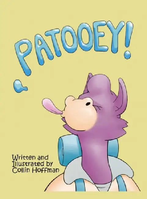 Patooey! by Collin Hoffman