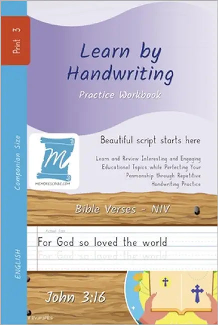 Handwriting Practice Workbook - Bible Verses - John 3: 16 - NIV - Print, Level 3: Learn by Handwriting . Adults and Children - Companion Size - BVJP3P by Cobo, Jessica