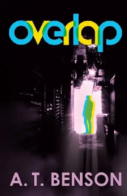 Overlap by A. T. Benson