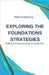 Exploring the Foundations Strategies: Digital Entrepreneurship for Beginners by Rwg Publishing
