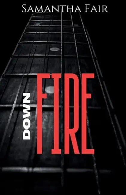 Down Fire by Samantha Fair