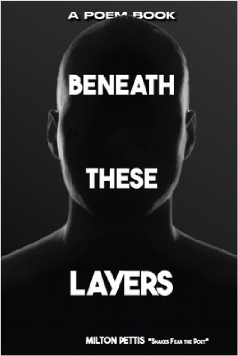 Beneath The Layers by Milton Pettis, Book Publish Pro