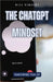 The ChatGPT Mindset: Transforming Your Life by Bill Vincent