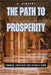 The Path to Prosperity: Financial Strategies That Actually Work by Vincent, B.