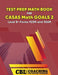 Test Prep Math Book for CASAS Math GOALS 2 Level B-Forms 923M and 924M by Coaching for Better Learning