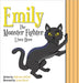 Emily the Monster Fighter Lives Here by Katherine M. Depuydt