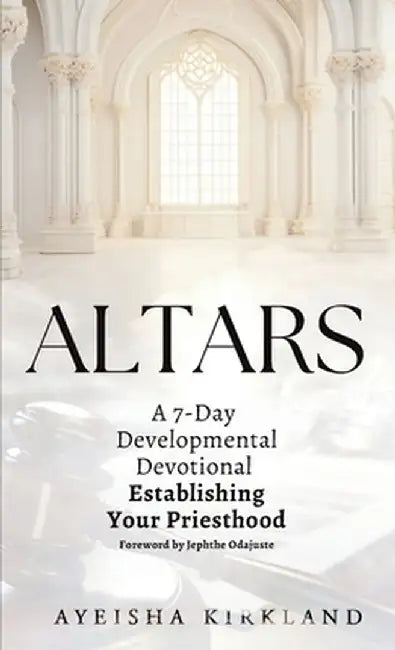 Altars by Ayeisha Kirkland