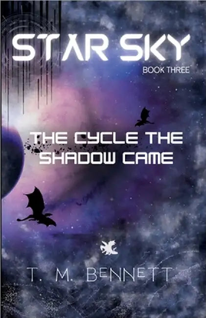 The Cycle the Shadow Came by Timothy M. Bennett