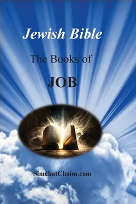 Jewish Bible - The Book of Job: English translation directly from Hebrew by The Prophet, Moses