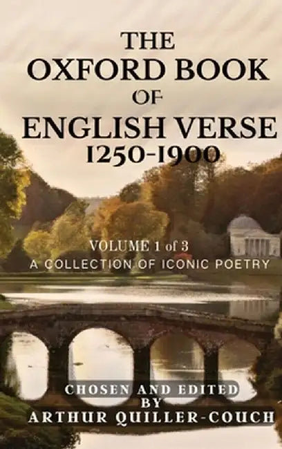 Hear the Echoes of History: Volume 1: Hear the Echoes of History: Poems that Paint a Portrait of England by Arthur Quiller-Couch