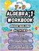 Summer Math Algebra 1 Workbook Grade 7-9 Bridge Building Activities: 7th to 9th Grade Summer Algebra 1 Essential Skills Practice Worksheets by Summer Bridge Building