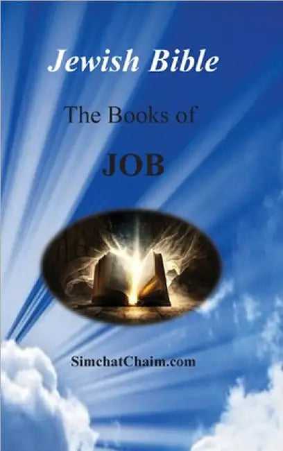 Jewish Bible - The Book of Job: English translation directly from Hebrew by The Prophet, Moses