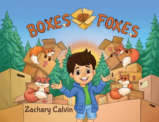 Boxes of Foxes by Zachary Calvin