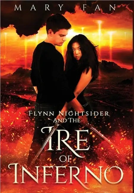 Flynn Nightsider and the Ire of Inferno by Mary Fan