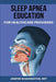 Sleep Apnea Education for Healthcare Providers by Rrt Jenifer Washington