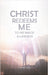Christ Redeems Me To His Image and Likeness by Oried E. Graves
