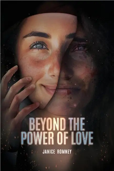 Beyond the Power of Love by Janice Romney