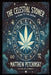 The Celestial Stoner: A Guide to the Zodiac by Matthew Petchinsky