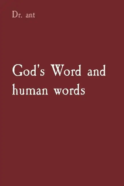 God's Word and human words: the Intersection of Divinity and Narrative by Anthony T. Vento