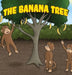 The Banana Tree by Tommy Watkins