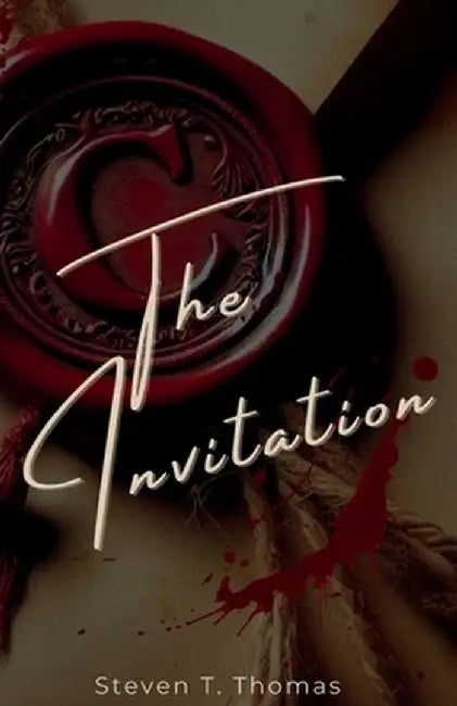 The Invitation by Steven T. Thomas