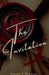 The Invitation by Steven T. Thomas