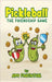 Pickleball: The Friendship Game by Finkenthal, Amy
