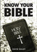 Know Your Bible: All 66 Books of the Bible Summarized and Explained by David Dailey
