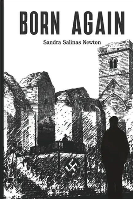 Born Again by Sandra Salinas Newton