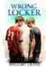 Wrong Locker by Mallory Grant