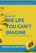 "Eikon" The Life You Can't Imagine by Kesha Sharice Turner-Covington