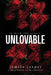 Unlovable: Dark Bully BWWM Romance by Jamila Jasper