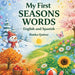 My First Seasons Words: English and Spanish by Ilonka Quiroz