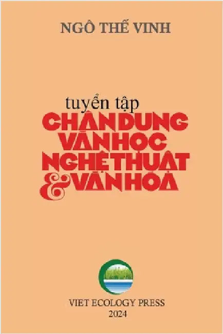 Chân Dung Văn Học Nghệ Thuật & Văn Hóa - Tập 1 (softcover - black&white - groundwood paper - new edition) by Ngo, The Vinh