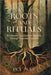 Roots and Rituals: Reclaiming Appalachian Wisdom Through Seasonal Practices Witchcraft Magic Guide Spells, Herbal, Healing, Remedies, Pot by Mae, Ivy