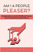 Am I a People Pleaser?: Codependency and the Childhood Trauma that Creates Relationship Addicts by Elena Miro