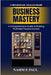 Vending Machine Business Mastery: Vending Machine Business Mastery by Paul, Nasim P.