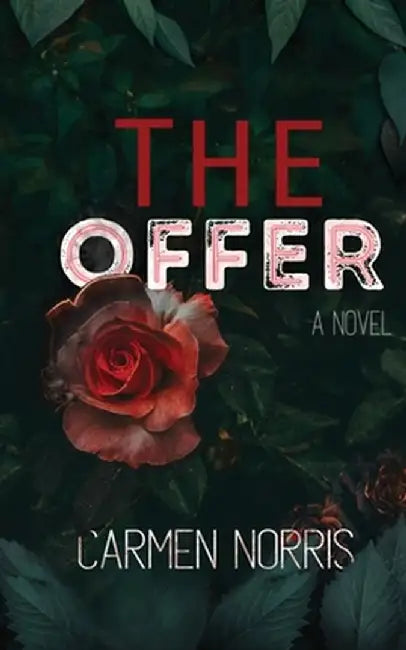 The Offer by Carmen Norris