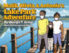 Malik, Olivia, & Antonio's Lake Park Adventure by Green, Sherefa T.