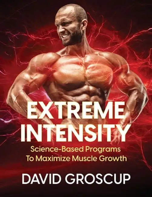 Extreme Intensity by David R. Groscup