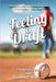 Feeling A Draft: Baseball Scouting and the First 50 Years of the Amateur Player Draft by Frederick J Day