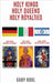 Holy Kings, Holy Queens, Holy Royalties by Kool, Gaby