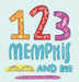 123 Memphis and Me by Courtney Lemmons