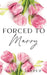 Forced To Marry: BWWM Dark Mafia Romance by Jamila Jasper