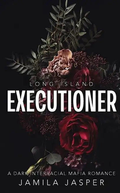 Long Island Executioner: BWWM Dark Mafia Romance by Jamila Jasper